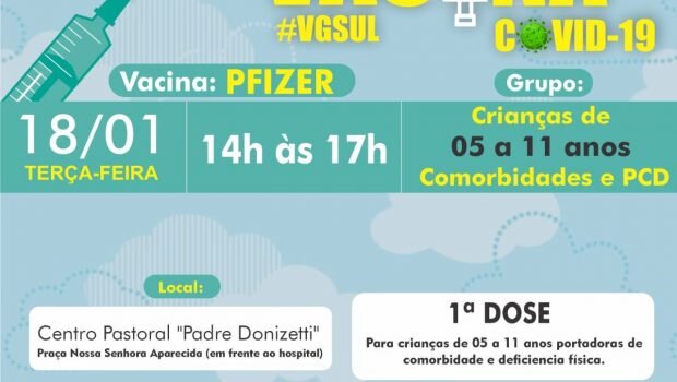 VACINAÇÃO DE 1ª DOSE PFIZER PARA CRIANÇAS DE 5 A 11 COM COMORBIDADE E PCD