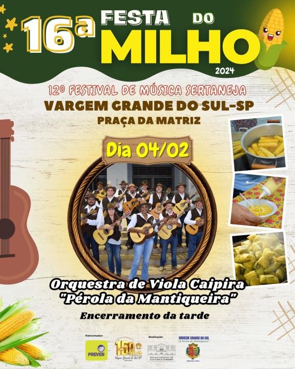 ORQUESTRA DE VIOLA CAIPIRA “PÉROLA DA MANTIQUEIRA” NA 16ª FESTA DO MILHO