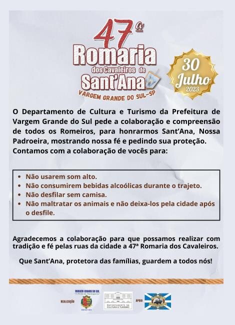 ATENÇÃO PARA AS RECOMENDAÇÕES DE SEGURANÇA DURANTE A 47ª ROMARIA DOS CAVALEIROS DE SANT’ANA.