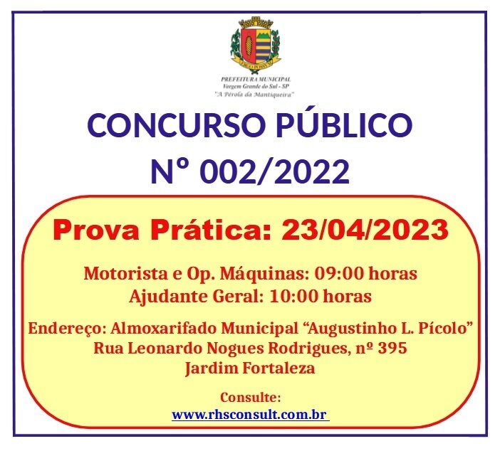 AS PROVAS PRÁTICAS DO CONCURSO PÚBLICO Nº 002/2022 SERÃO NO PRÓXIMO DOMINGO