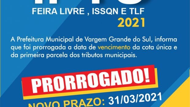 PREFEITURA DE VARGEM PRORROGA A DATA DE VENCIMENTO DA PRIMEIRA PARCELA E COTA ÚNICA DOS TRIBUTOS MUNICIPAIS
