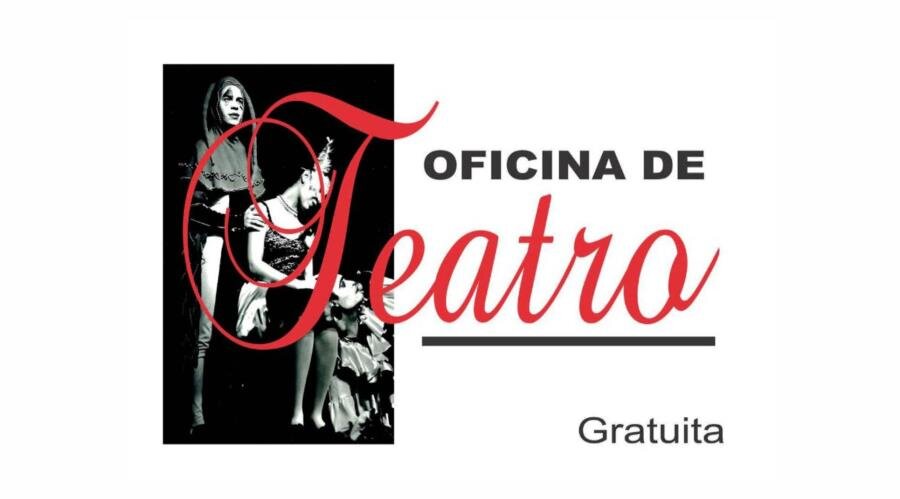 OFICINA DE TEATRO TERÁ INÍCIO NESSA QUINTA-FEIRA, DIA 04.