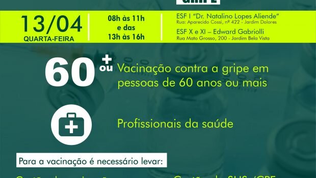 VACINAÇÃO CONTRA A COVID-19 E GRIPE, AMANHÃ, DIA 13.