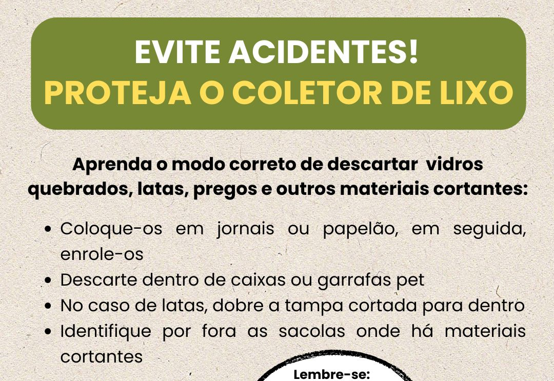 CAMPANHA DE CONSCIENTIZAÇÃO AOS CUIDADOS PARA O DESCARTE DE MATERIAIS CORTANTES 