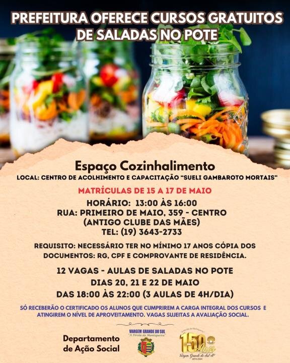 AS INCRIÇÕES PARA O CURSO GRATUITO DE SALADAS NO POTE INICIAM DIA 15 DE MAIO
