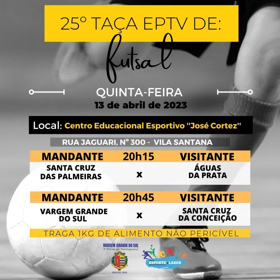 NESTA QUINTA-FEIRA (13) JOGO DA TAÇA EPTV EM VARGEM GRANDE DO SUL
