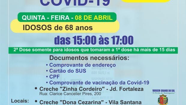 VACINAÇÃO DA 2ª DOSE DA CORONAVAC EM IDOSOS DE 68 ANOS