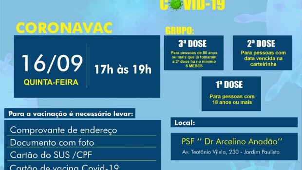 VACINAÇÃO DE 1ª,2ª e 3ª DOSE CORONAVAC contra a COVID-19