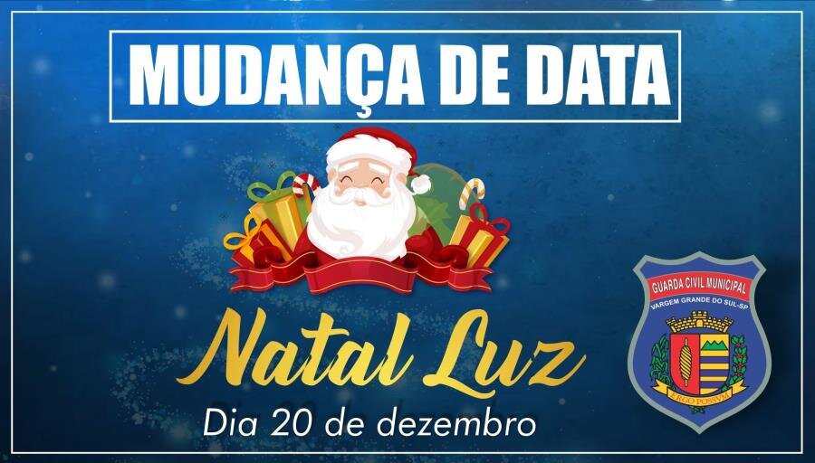 GUARDA MUNICIPAL ALTERA A DATA DE CHEGADA DO PAPAI NOEL, EVENTO ACONTECERÁ NA TERÇA-FEIRA (20)