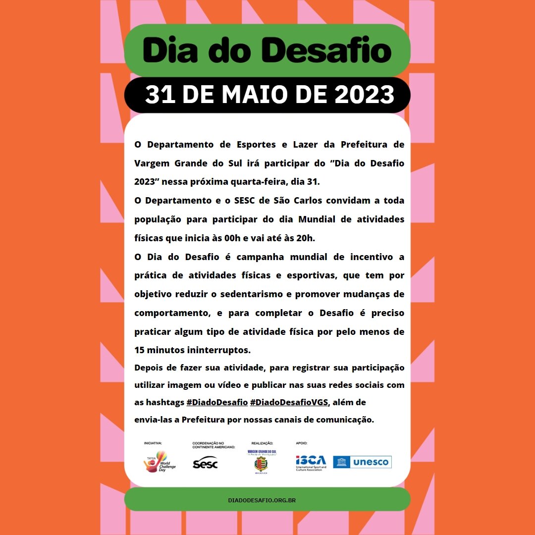 NA QUARTA-FEIRA (31) VARGEM PARTICIPARÁ DO DIA DO DESAFIO 2023