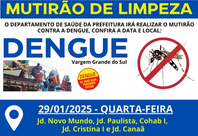 MUTIRÃO DE LIMPEZA CONTRA DENGUE NESTA QUARTA-FEIRA (29)