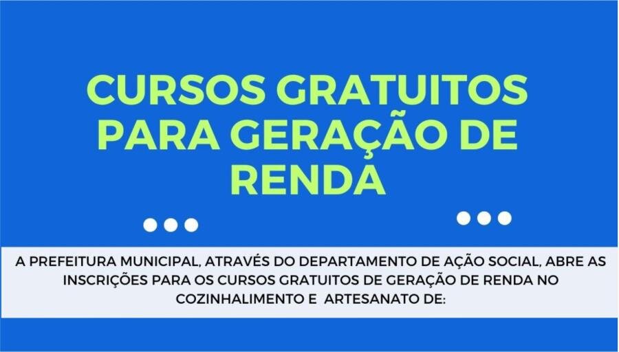 CURSOS GRATUITOS PARA GERAÇÃO DE RENDA