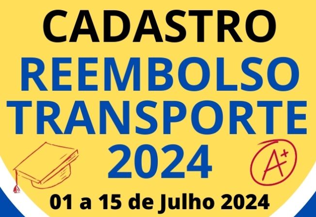 CADASTRO E ENTREGA DE RECIBOS DO REEMBOLSO TRANSPORTE ESCOLAR 2024