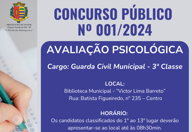 A AVALIAÇÃO PSICOLÓGICA DO CONCURSO PÚBLICO Nº 001/2024 DA PREFEITURA SERÁ NO PRÓXIMO DOMINGO