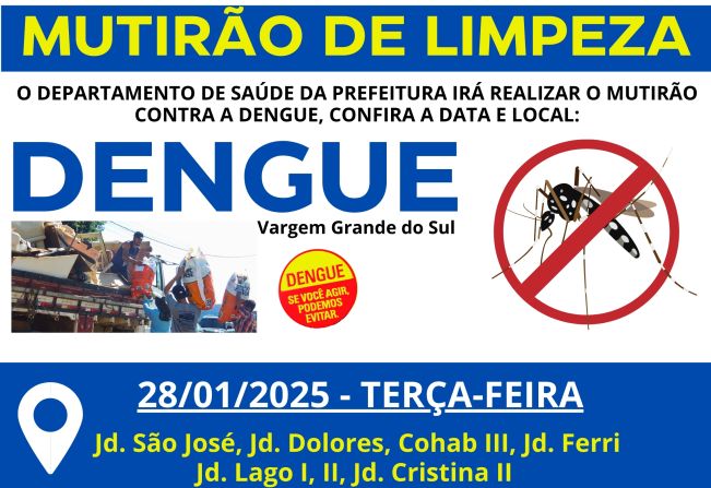 MUTIRÃO DE LIMPEZA CONTRA DENGUE 