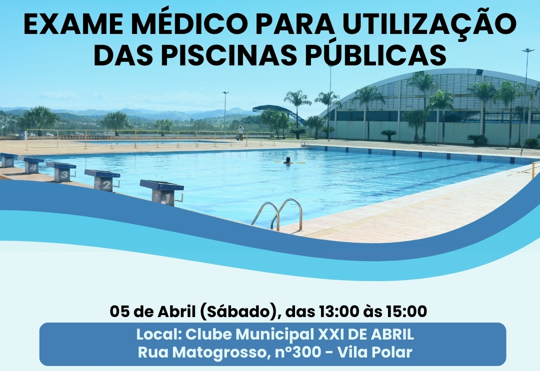 EXAME MÉDICO PARA UTILIZAÇÃO DAS PISCINAS PÚBLICAS