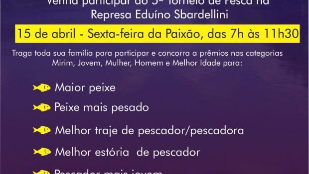 5º TORNEIO DE PESCA SERÁ REALIZADO NO DIA 15 DE ABRIL